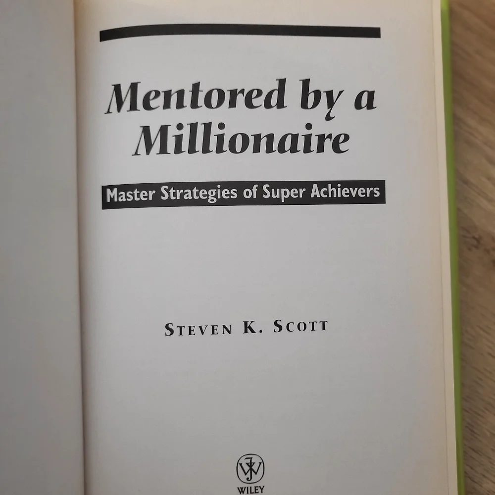 Mentored by a Millionaire by Steven K Scott - Picture 5 of 6